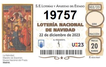 Comprar número 19757 para Lotería de Navidad 2024