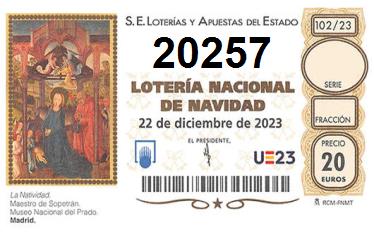 Comprar número 20257 para Lotería de Navidad 2024